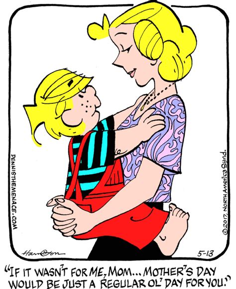 Mothers Day Dennis The Menace For 5132017 Dennis The Menace