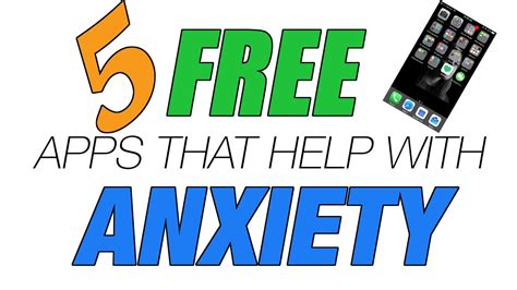 5 free apps that help with anxiety youtube