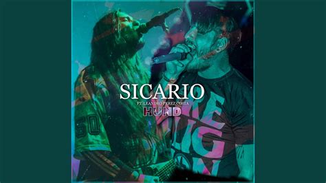 Sicario Feat Leandro Perez Costa De Hund Youtube Music