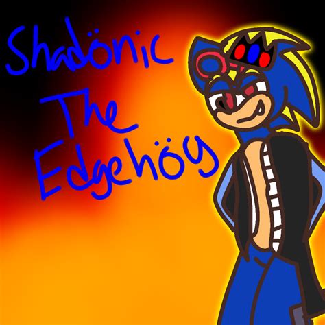 Shadonic The Edgehog By Sonicx3100 On Deviantart