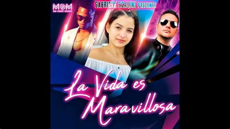La Vida Es Maravillosa Feat Master Music Youtube