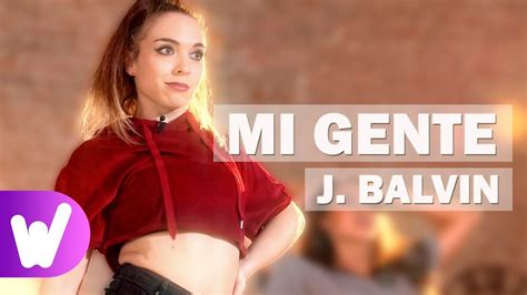 Kay angel of a don, baby and a p.o.pi pull up straight to the club and they all show me love, i'm with all of mi gente they keep on asking for liquor and pictures, they want me, they all compliment me and i. Mi gente - J. Balvin | COREOGRAFÍA PASO A PASO - YouTube