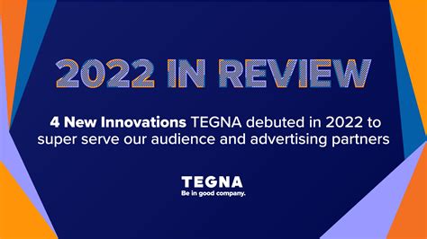 2022 In Review 4 New Innovations Tegna Debuted In 2022 To Super Serve