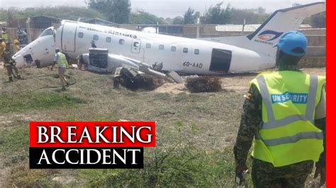 breaking news plane carrying 2 prime ministers crashes in africa s aden adde airport news54