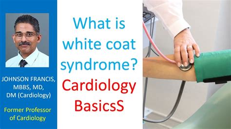 What Is White Coat Syndrome Cardiology Basics Youtube