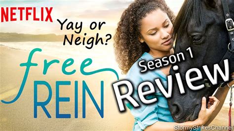 Free Rein Season 1 Review No Spoilers Netflix Original Horse