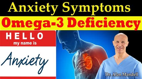 Anxiety Linked To Omega 3 Deficiency Fend Off Heart Disease Dr Alan