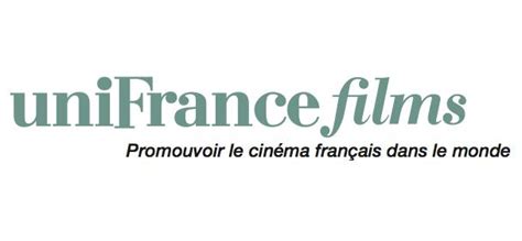 Unifrance Films élargit Sa Présence à Létranger Unifrance