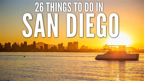 26 Things To Do In San Diego Youtube