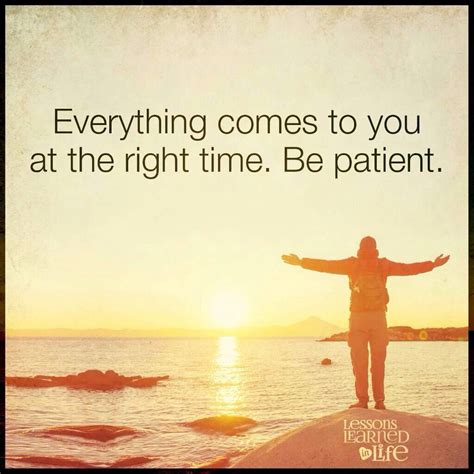 Be Patient Inspirational Thoughts Super Quotes Powerful Words