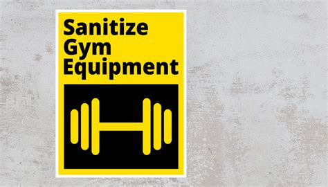 Sanitize Gym Equipment Black And Yellow Sign Social Safety Signs