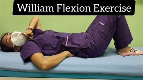 William Flexion Exercise Therapeutic Exercise Physical Therapy