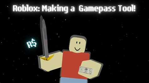 Roblox How To Make A Gamepass Tool Youtube