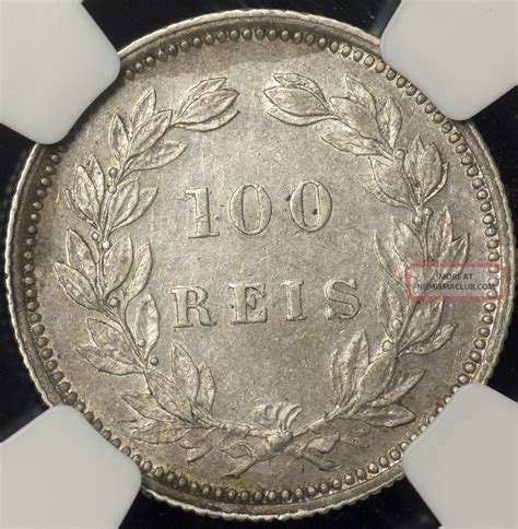 Portugal 1894 100 Reis Ngc Au 50 Extremely Rare Key Date