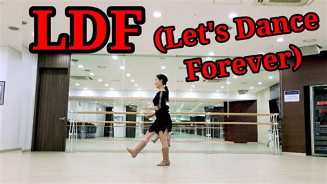 Ldf Lets Dance Forever렛츠댄스포에버초급line Dance 임선희 Line Dance 수원지부