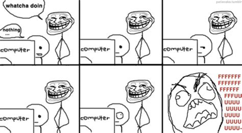 Watcha Doin On Your Computer Troll Face You Laugh You Lose