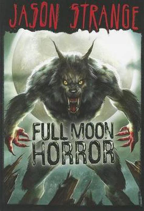 Full Moon Horror Jason Strange By Jason Strange English Paperback