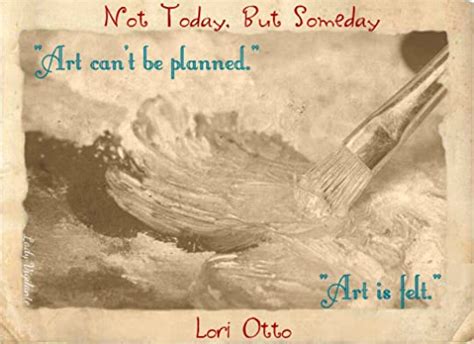 Not Today But Someday Emi Lost And Found 05 By Lori L Otto Goodreads