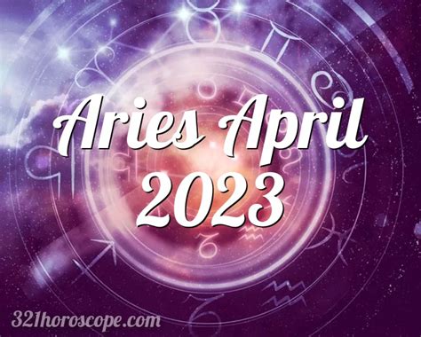 Horoscope Aries April 2023 Tarot Monthly Horoscope