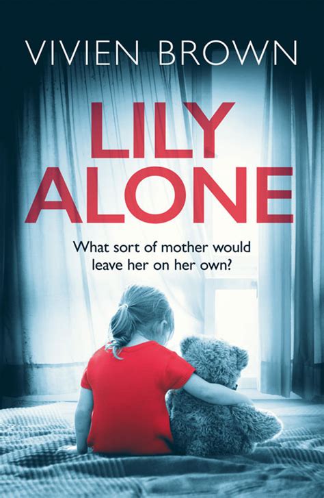 Lily Alone By Vivien Brown Goodreads