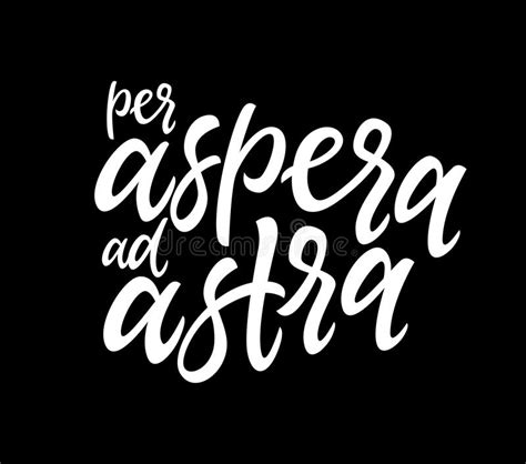 Per Aspera Ad Astra Pronunciation - Per Aspera Ad Astra - Vector Hand Drawn Brush Pen Lettering
