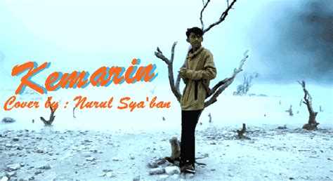 Kemarin engkau masih ada disini bersamaku menikmati rasa ini berharap semua takkan pernah berakhir bersamamu bersamamu. √ Lirik lagu - Kemarin - Seventeen - cover by - Nurus Sya ...