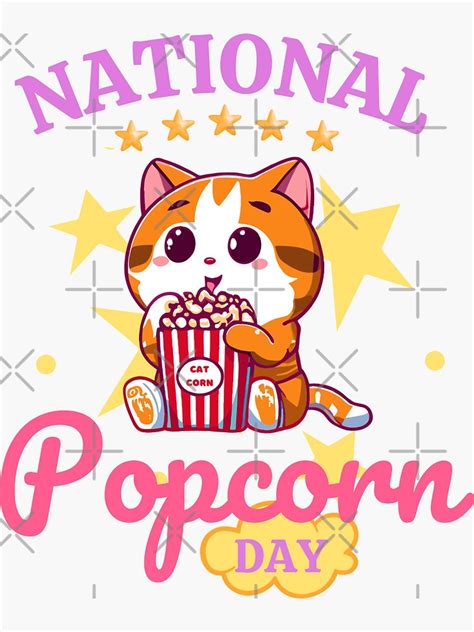 National Popcorn Day Kawaii Cat Sticker For Sale By Streeto Redbubble