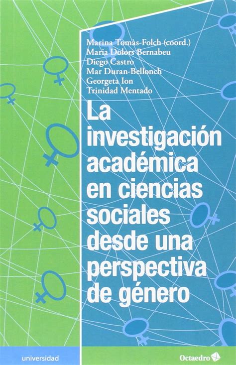 La Investigaci N Acad Mica En Ciencias Sociales Desde Una Perspectiva