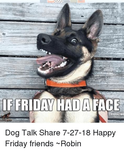 Jessicalynne Dog Talk Share 7 27 18 Happy Friday Friends