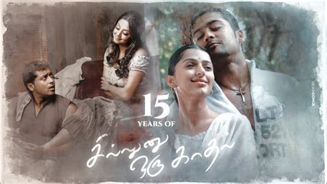 15 Years Of Sillunu Oru Kadhal Special Mashup Suriya Ar Rahman