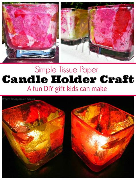 Diy Tissue Paper Candle Holder Craft Where Imagination Grows