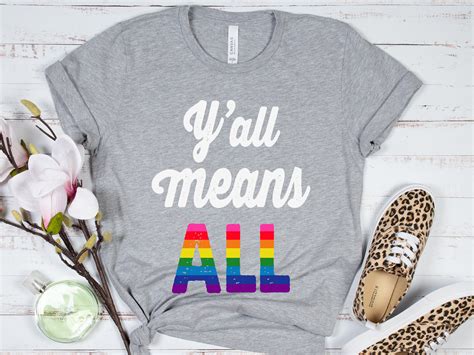 Y All Means All Rainbow Pride T Shirt LGBT Flag Shirt Etsy