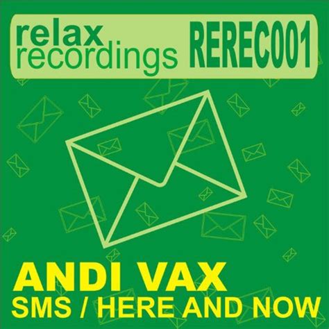 Play Sms Here And Now By Andi Vax On Amazon Music