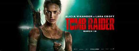 Tomb Raider 2018 Film Movie Cast Release Date Trailer Posters