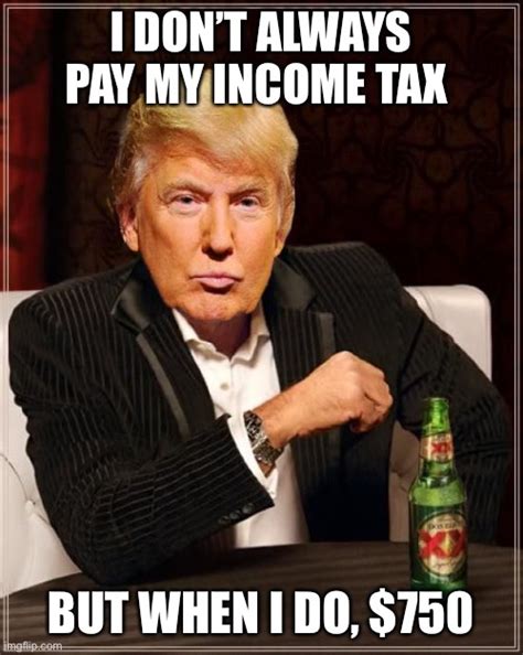 Trump Taxes Imgflip