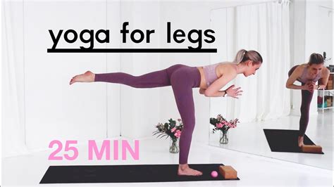 Yoga For Long And Lean Legs Find Strength And Stability Youtube