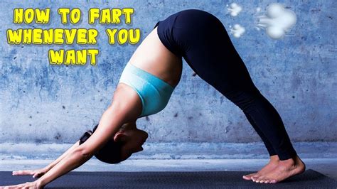 How To Fart Whenever You Want How To Fart Anytime You Want How To