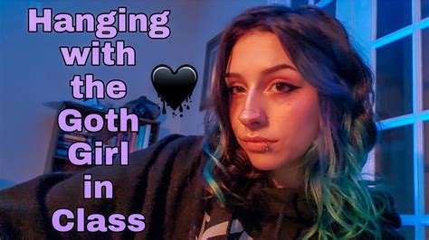 Talking To The Goth Girl In Class Asmr Roleplay Pov Youtube