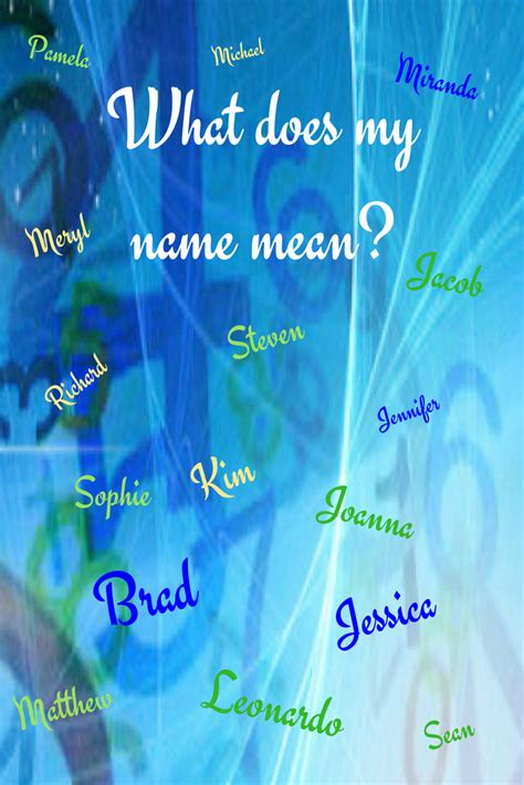 What Does My Name Mean Your In Depth Name Meaning