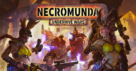 Warhammer 40k Necromunda Underhive Wars Gameplay Overview Bell Of