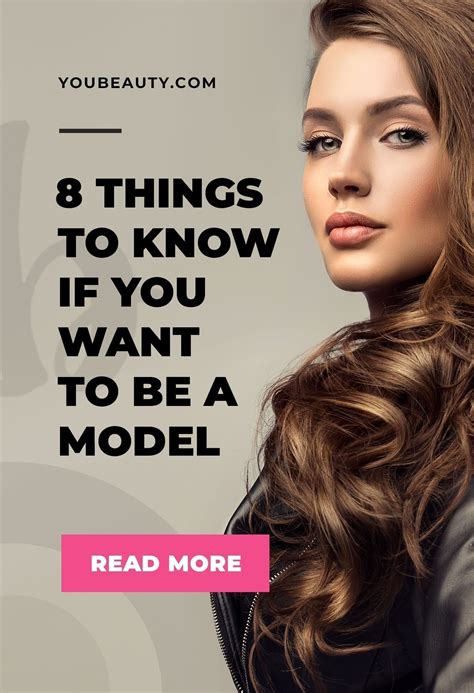 8 Things To Know If You Want To Be A Model Making It In The Modeling