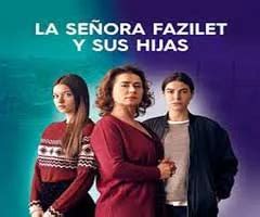 La señora fazilet y sus hijas capitulo 17 martes 26 de mayo del 2020