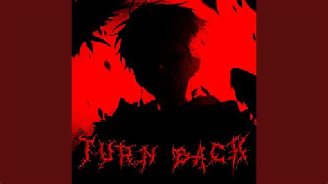 Turn Back Youtube