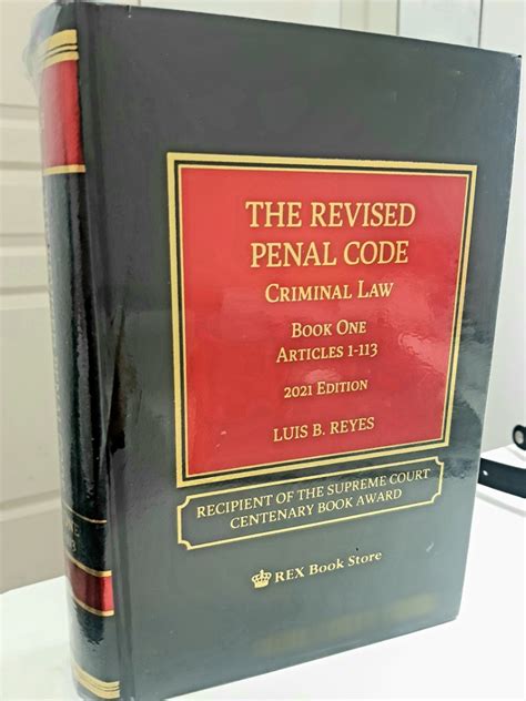 The Revised Penal Code Book 1 Criminal Law By Luis B Reyes Hobbies