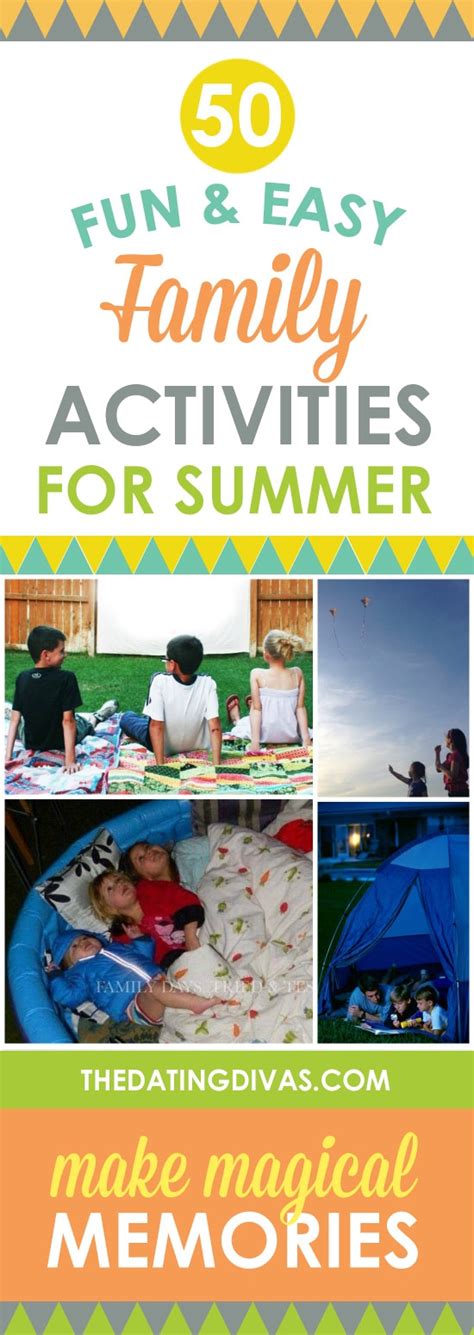 Find an activity you like and help your students enjoy learning english! 50 Fun & Easy Family Activities for Summer - Dating Divas