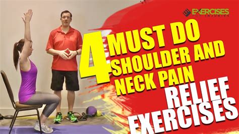 4 Must Do Shoulder And Neck Pain Relief Exercises Youtube