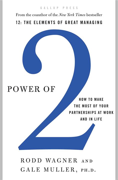 It makes one man weep, and another man sing. Power of 2 | Book by Rodd Wagner, Gale Muller | Official ...