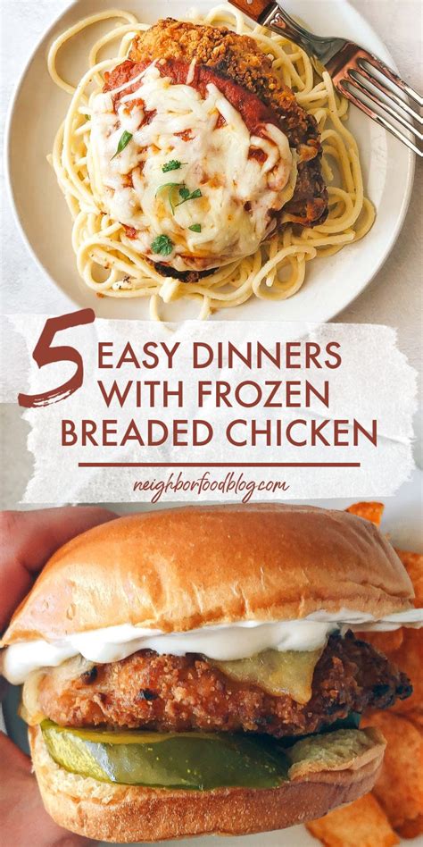 5 Easy Dinners To Make With Frozen Breaded Chicken Neighborfood