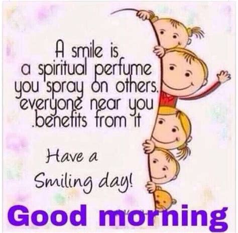 Have A Smiling Day Good Morning Pictures Photos And Images For