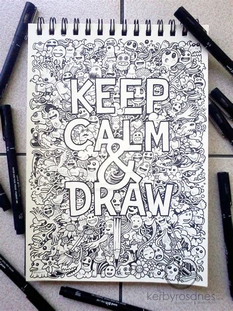 Doodle Art Keep Calm And Draw By Kerbyrosanes On Deviantart